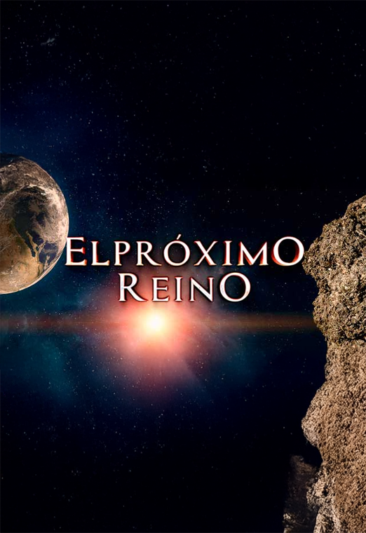 El próximo reino