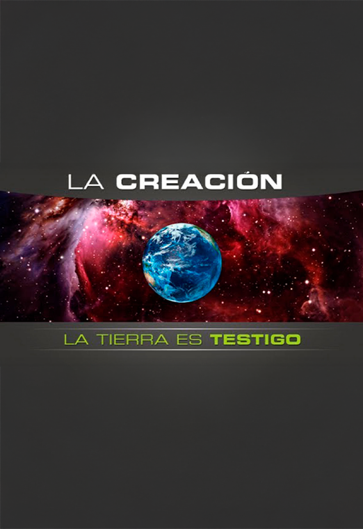 La Creación: La tierra es testigo
