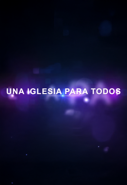 Una iglesia para todos