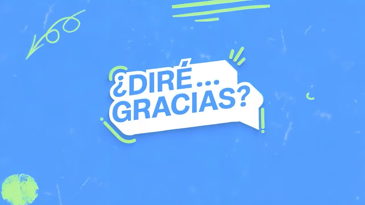¿Diré... gracias?