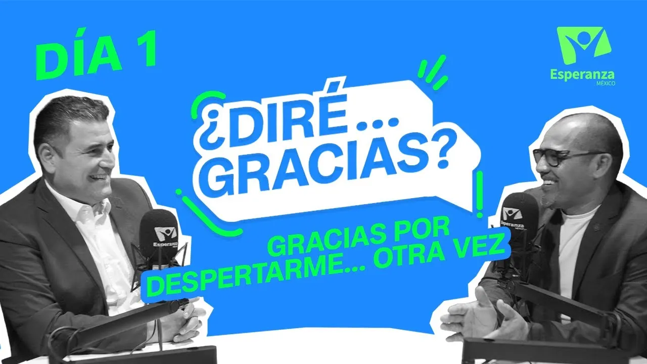 Gracias por despertarme... otra vez