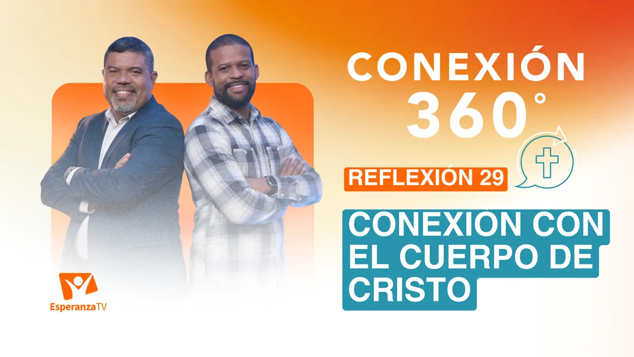 Conexión con el cuerpo de Cristo