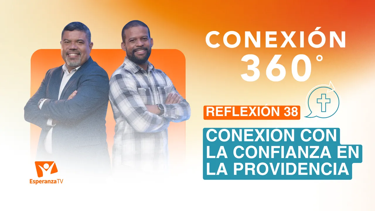 Conexión con la confianza en la Providencia