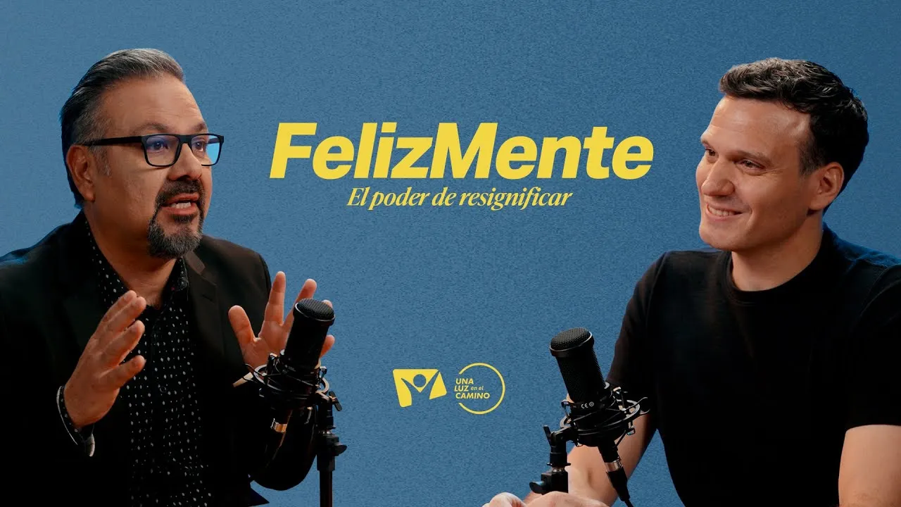 Resignificar: Aprende a transformar tu miedo (con Mag. Rodolfo Vasquez)