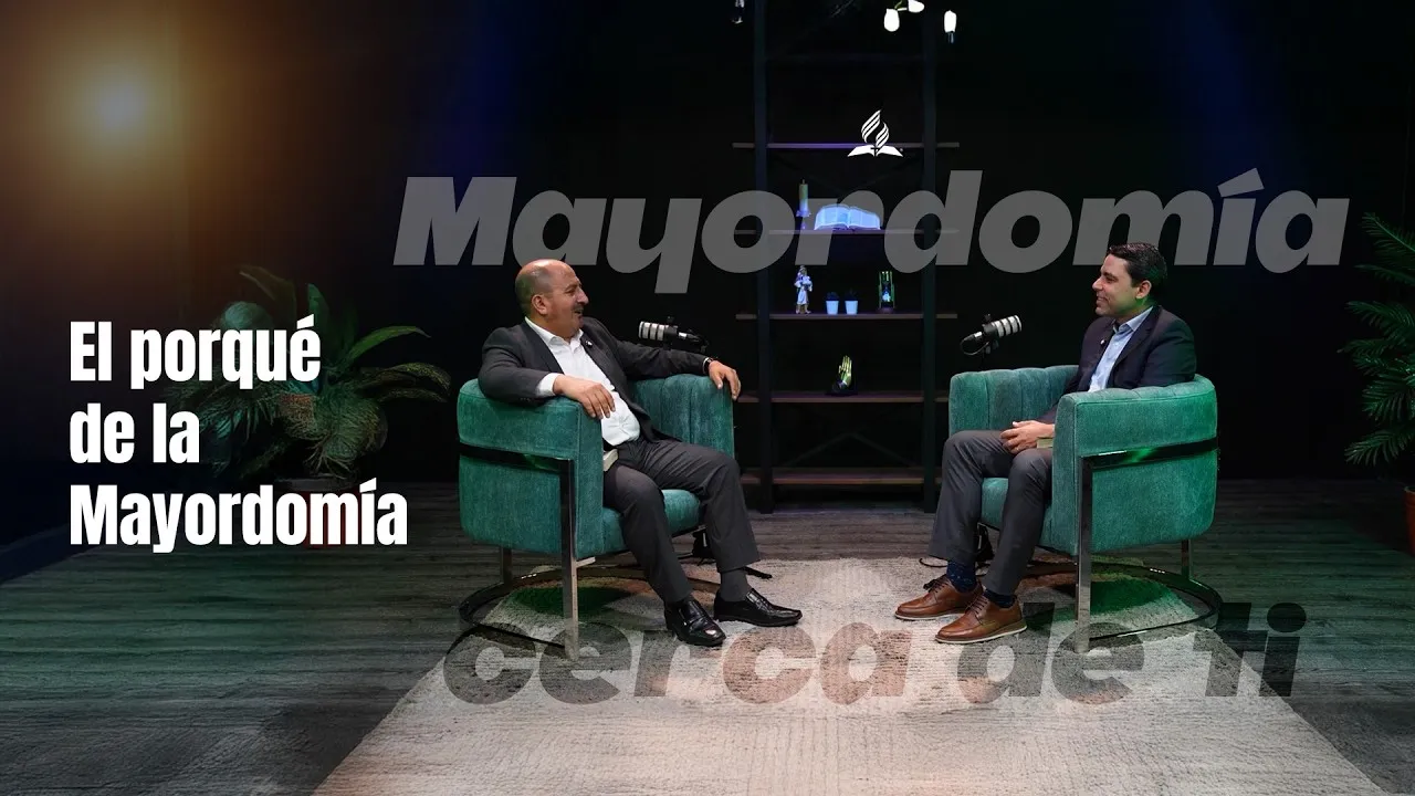 El porqué de la Mayordomía