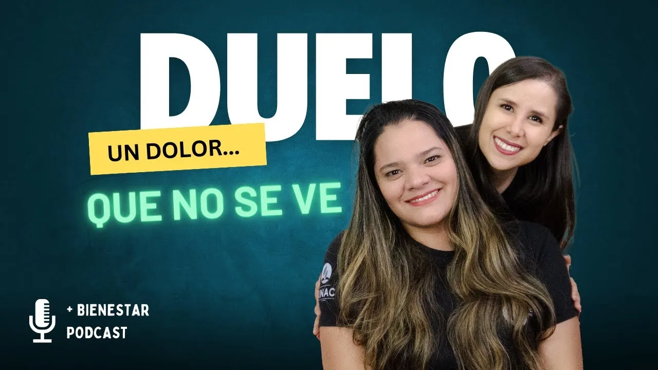 Duelo: Un dolor que no se ve