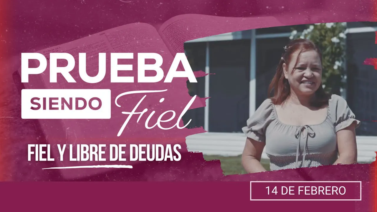 Fiel y Libre de Deudas