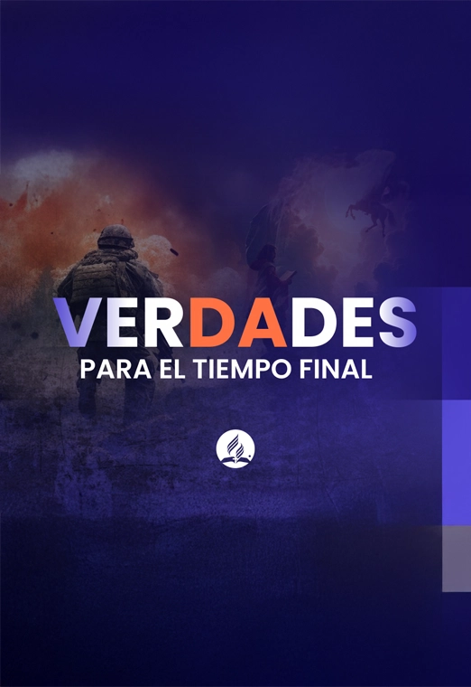 Verdades para el tiempo final