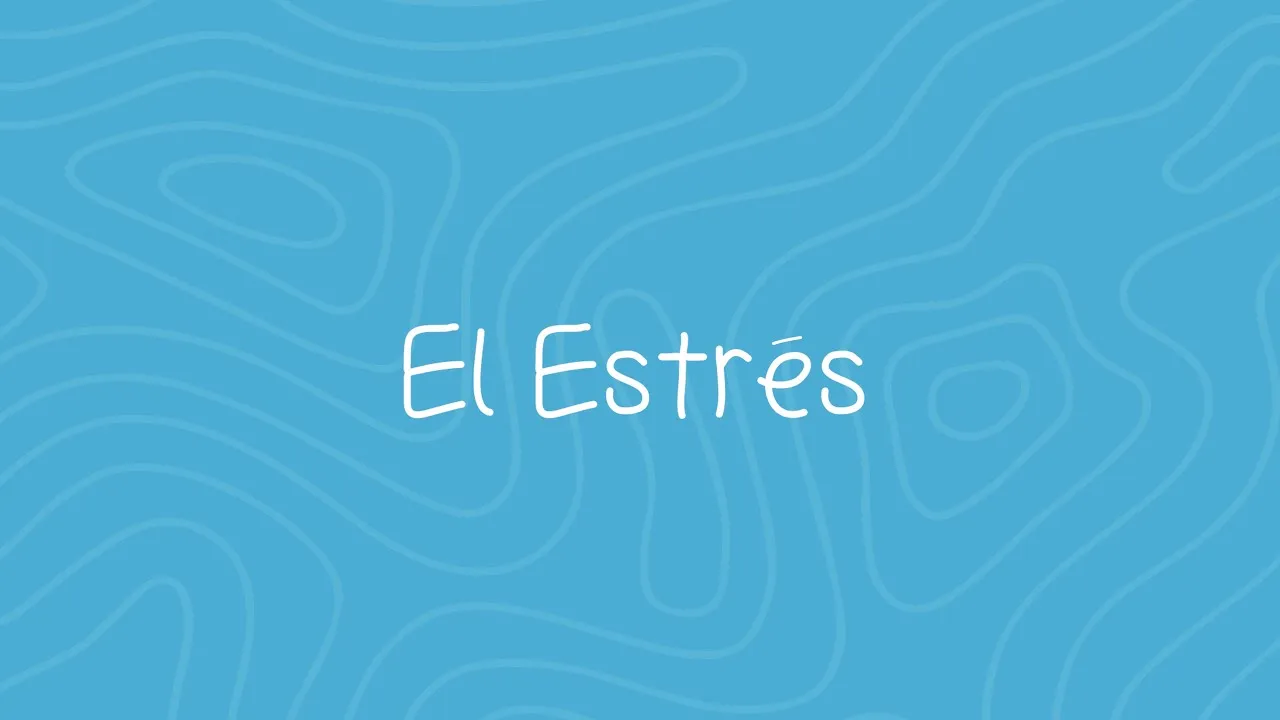 El estrés