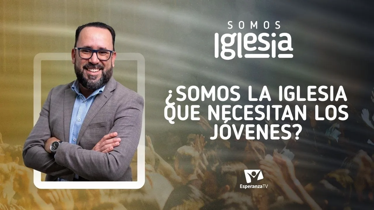 ¿Somos la iglesia que necesitan los jóvenes? (con Pr. Gustavo Squarzon)