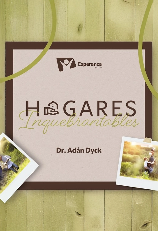 Hogares Inquebrantables