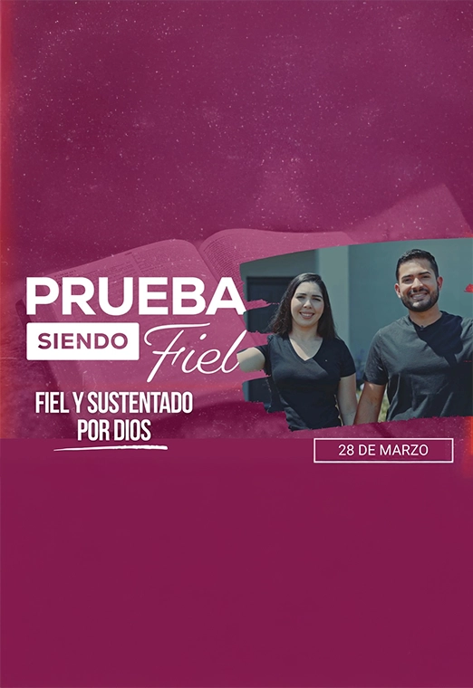 Fiel y Sustentado por Dios