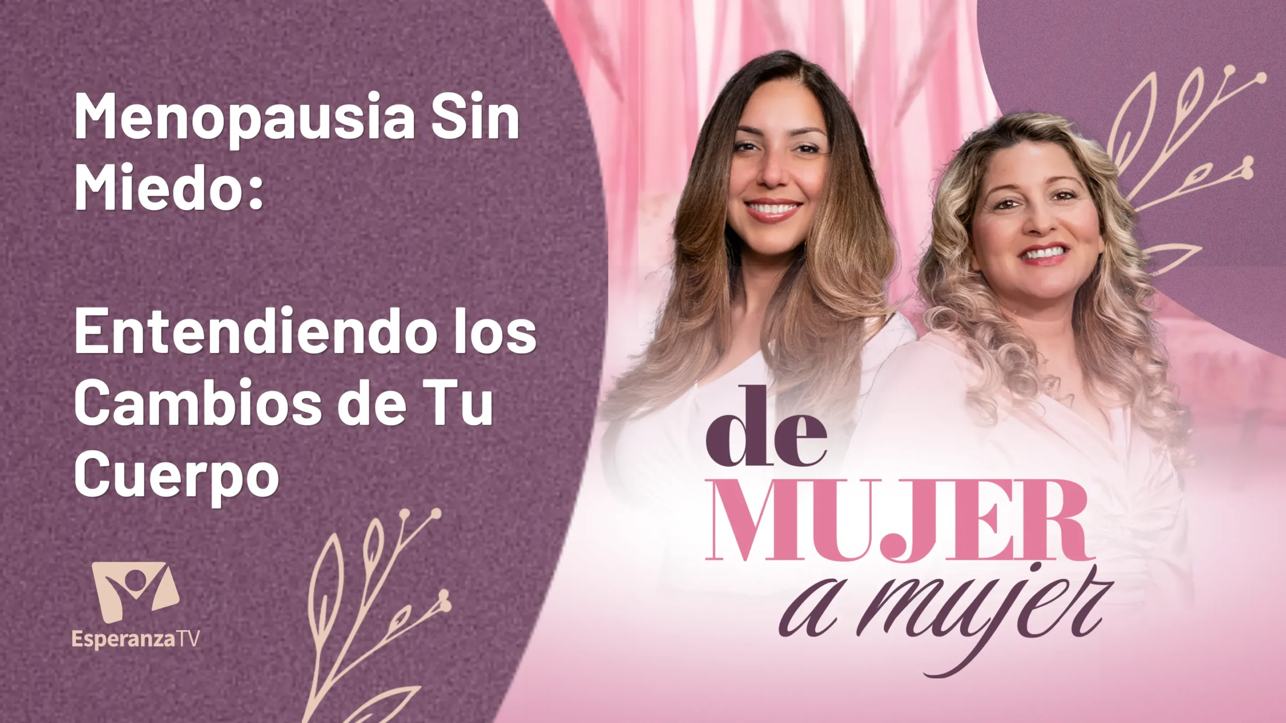 Menopausia sin miedo