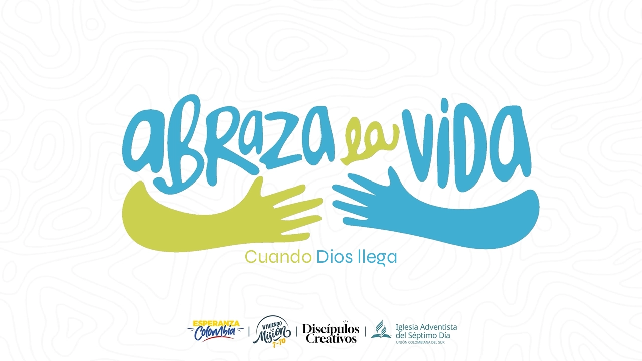 Abraza la vida: Cuando Dios llega