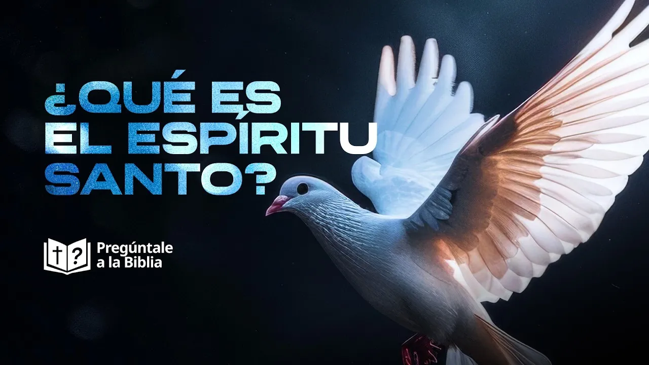¿Qué dice la Biblia del Espíritu Santo?