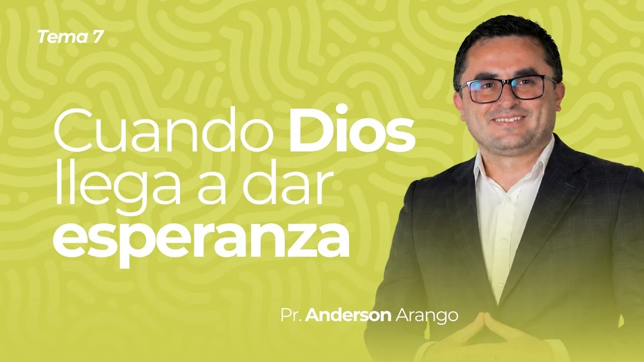 Cuando Dios llega a dar esperanza