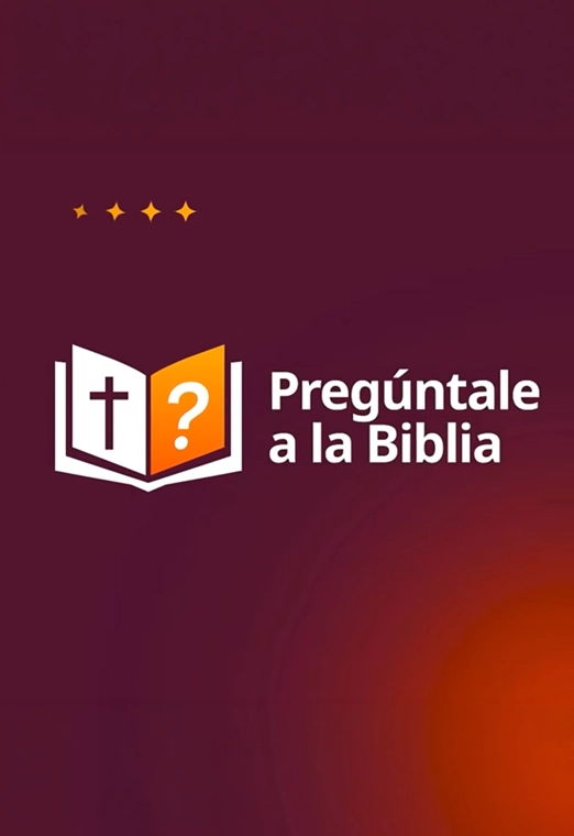 Pregúntale a la Biblia