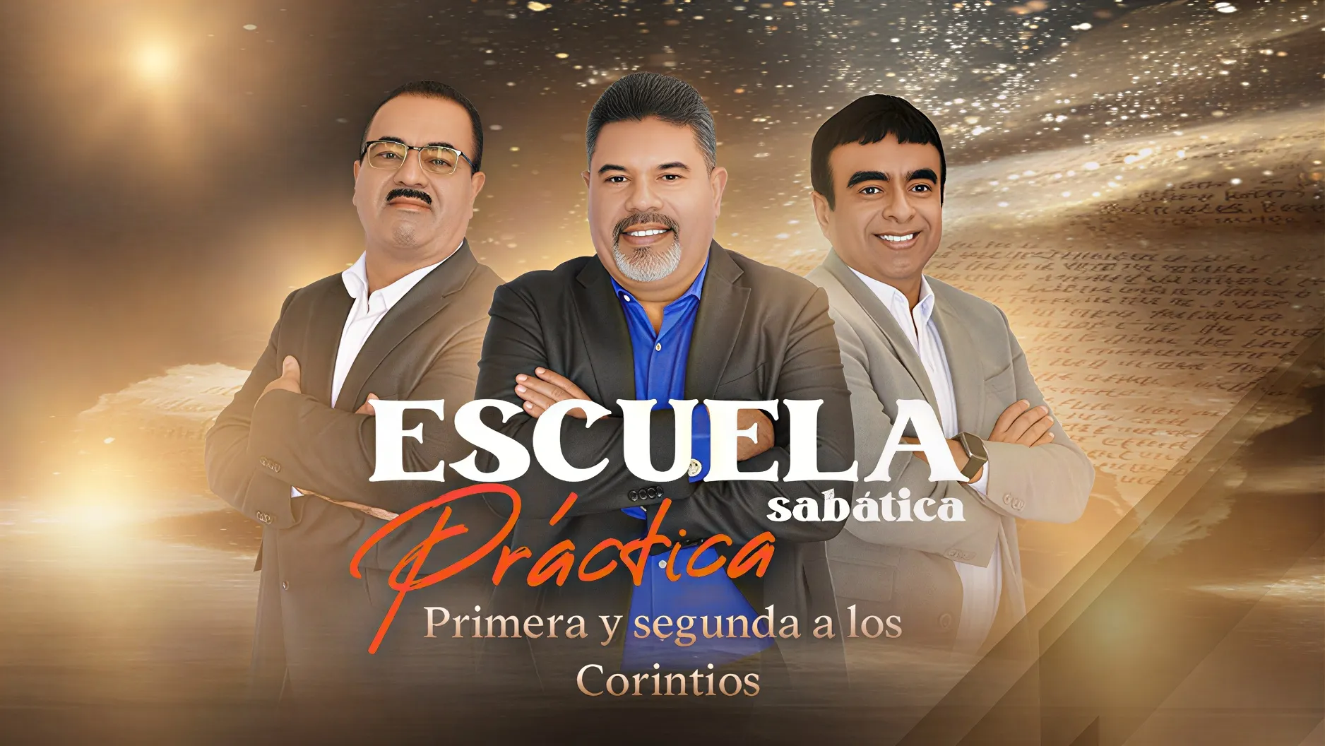 Escuela Sabática Práctica: Primera y Segunda de Corintios