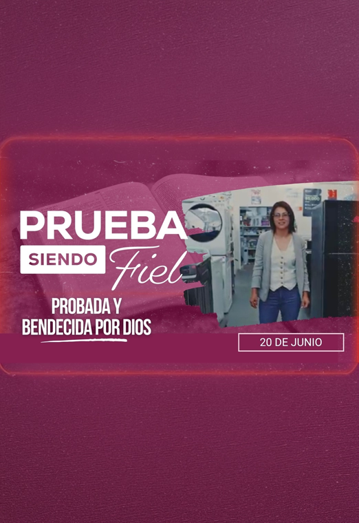 Probada y Bendecida por Dios