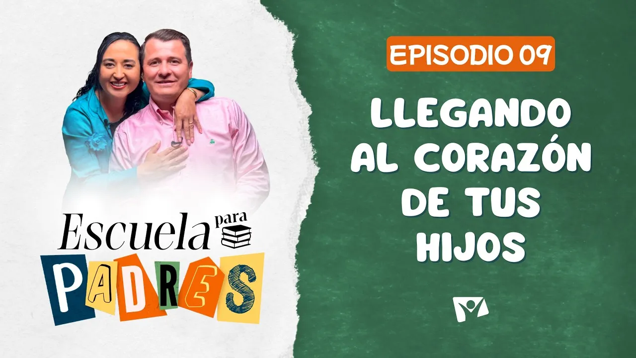 Llegando al corazón de tus hijos