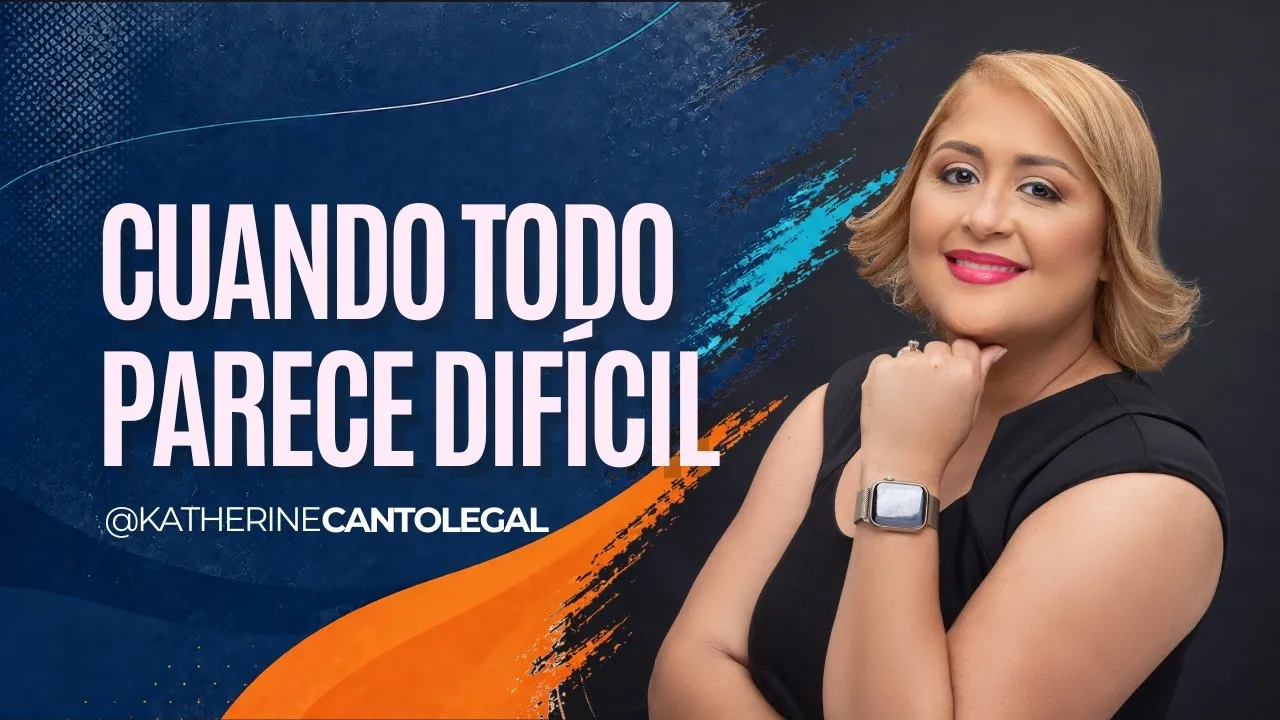Cuando todo parece difícil