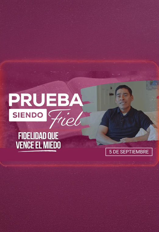 Fidelidad que vence el miedo