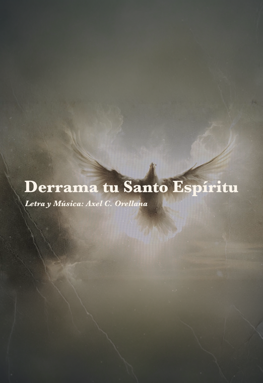 Derrama tu Santo Espíritu