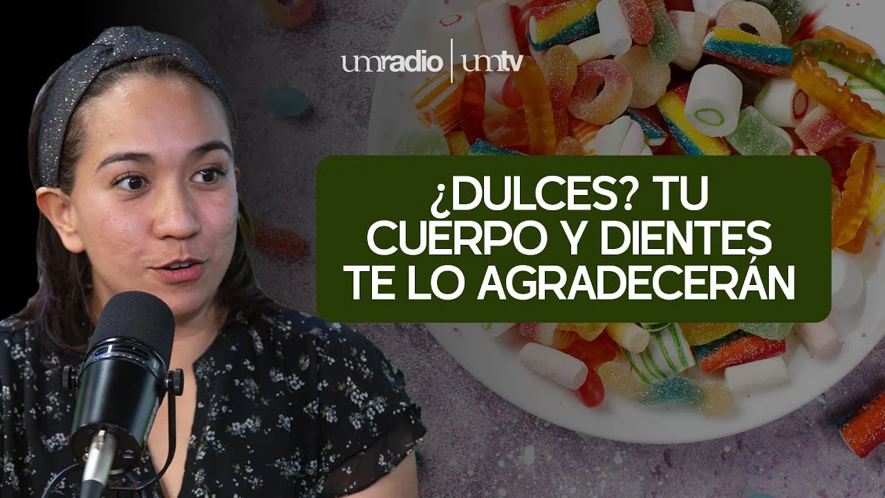 ¿Dulces? Tu Cuerpo y Dientes Te lo Agradecerán (o No)